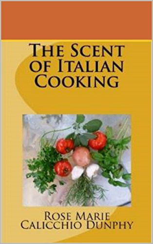 The Scent of Italian Cooking (English Edition)