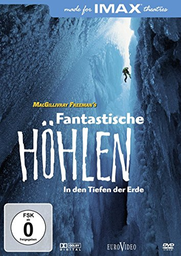 IMAX: Fantastische Höhlen - In den Tiefen der Erde