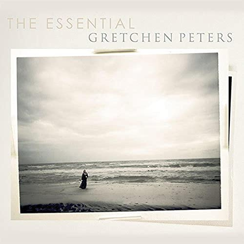 The Essential Gretchen Peters