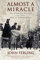 Almost A Miracle: The American Victory in the War of Independence (English Edition)