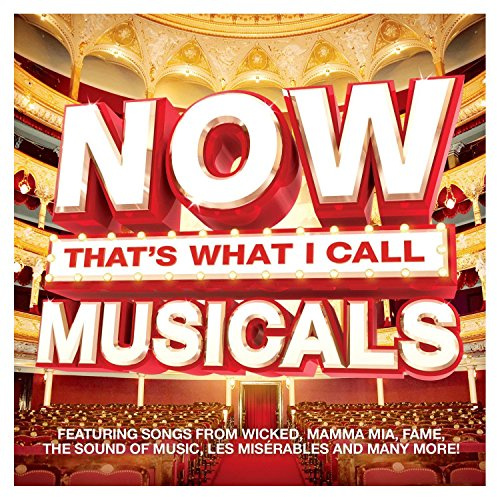 Now That's What I Call Musicals