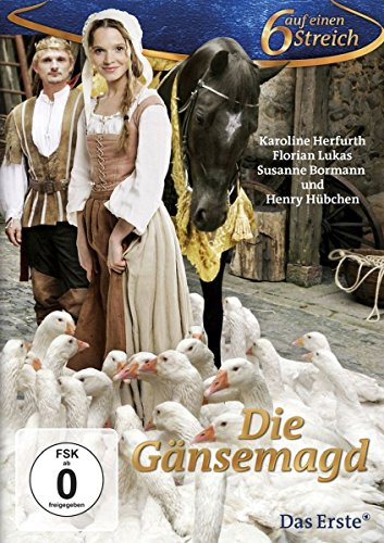 Die Gänsemagd - 6 auf einen Streich