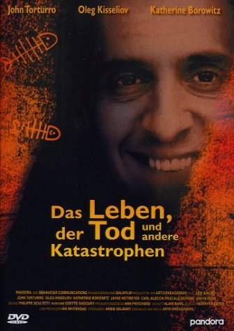 Das Leben, Der Tod und andere Katastrophen