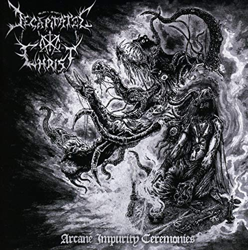 Arcane Impurity Ceremonies