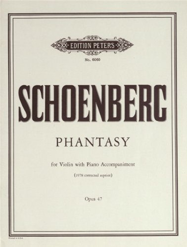 Arnold Schönberg-Phantasy Op. 47-Instrumental Work