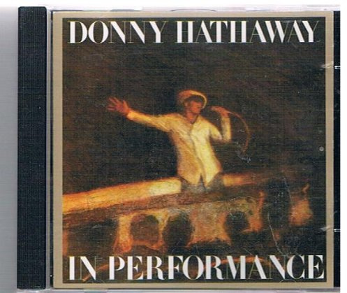 Donny Hathaway in Performance