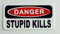 Ritrama Indigos UG Auto Aufkleber 3 - Danger Stupid Kills Hard Hat Helmet Stickers 25mmx50mm