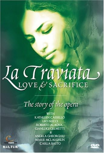 LA TRAVIATA LOVE & SACRIFICE - STORY OF THE OPERA LA TRAVIATA LOVE & SACRIFICE - STORY OF THE OPERA