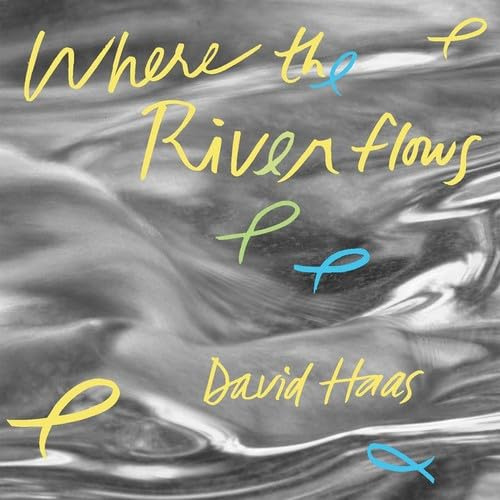 Where the River Flows