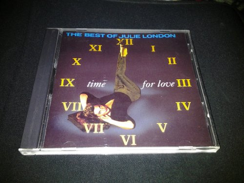 The Best of Julie London - time for love