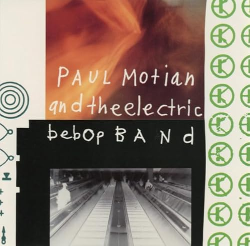 Paul Motion and the Electric Bebop Band