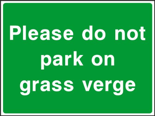 [WOOTTON INDUSTRIES LIMITED] 200mm x 150mm Do Not Park On Grass Verge [PVC 0.65mm Flexible Plastic Sign]