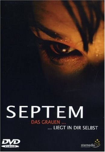 Septem - Das Grauen ... liegt in dir selbst