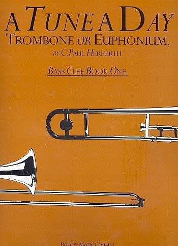 A Tune A Day For Trombone Or Euphonium Bass Clef Book One