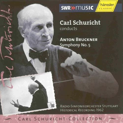 Carl Schuricht Conducts Anton Bruckner Symphony, No. 5