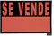 Cartel Se Vende 70x50 cm.