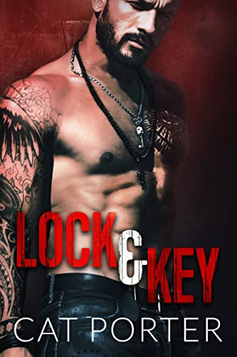 Lock & Key: Small Town Motorcycle Club Romance (Lock & Key MC Romance Book 1)