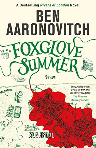 Foxglove Summer: Book 5 in the #1 bestselling Rivers of London series (A Rivers of London novel) (English Edition)