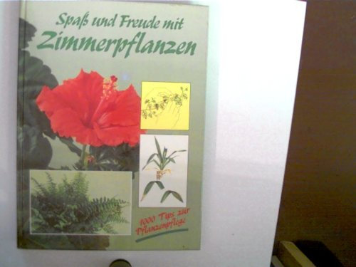 Spaß und Freude mit Zimmerpflanzen,