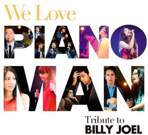 We Love Piano Man-Tribute to Billy Joel / Various