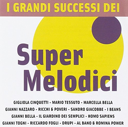 I Grandi Successi Dei Super Melodic