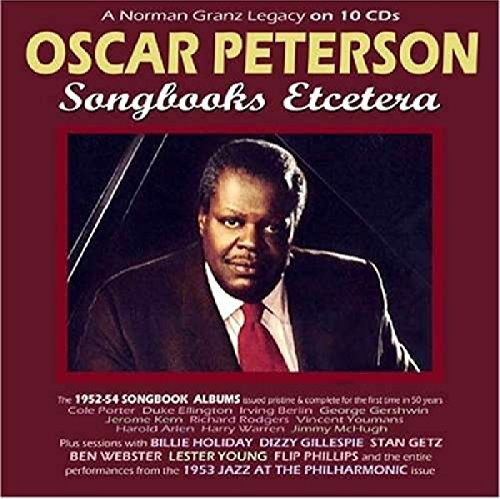 Oscar Peterson: Songbooks Etcetera- A Norman Granz Legacy