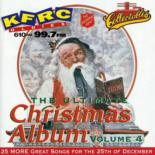 Ultimate Christmas Album Volume 4 - KFRC 99.7 FM San Francisco
