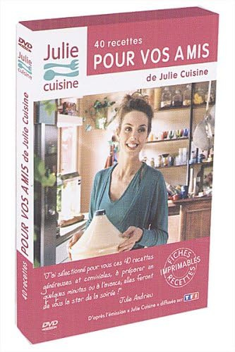 Julie cuisine, vol. 2 : 40 recettes pour vos amis [FR Import]