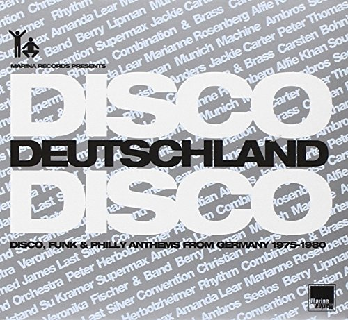 Disco Deutschland Disco - Disco, Funk & Philly Anthems From Germany 1975-1980