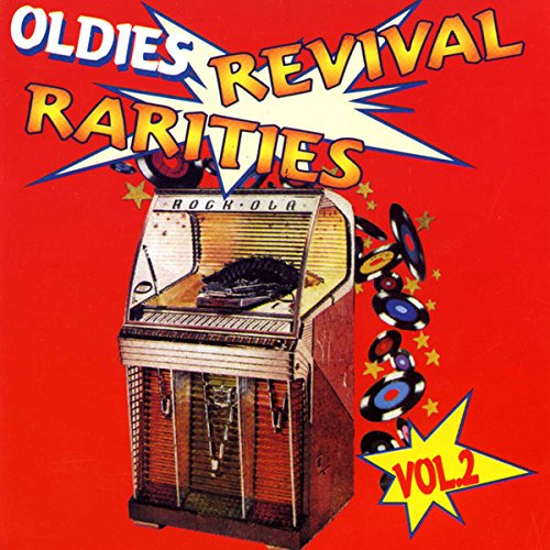 Oldies Revival Rarities 2