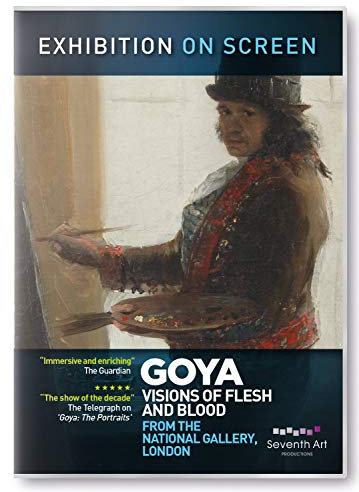 Exhibition on Screen: Goya - Visions of Flesh and Blood