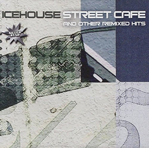 Icehouse Street Cafe / dj mixes of icehouse