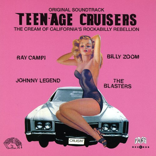Teenage Cruisers/Various
