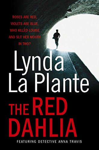 The Red Dahlia (Anna Travis series Book 2)