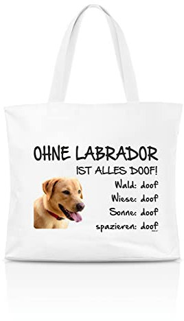 AdriLeo Einkaufstasche Ohne Labrador ist alles doof! (blondes Fell)