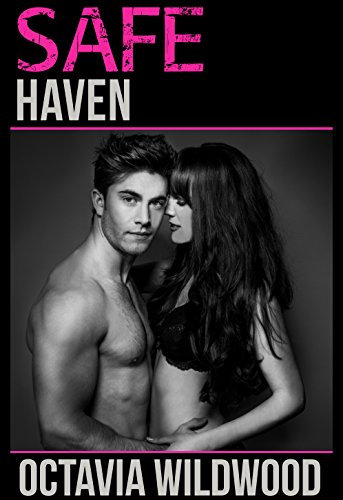 Safe Haven (A Rural Badboy Romance) (English Edition)