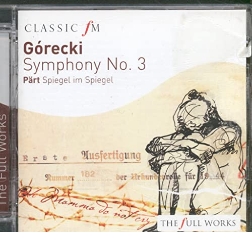 Górecki: Symphony No. 3/Pärt: Spiegel Im Spiegel