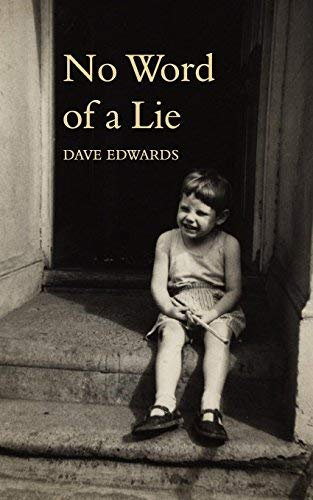(No Word of a Lie) By Dave Edwards (Author) Paperback on (Mar , 2009)