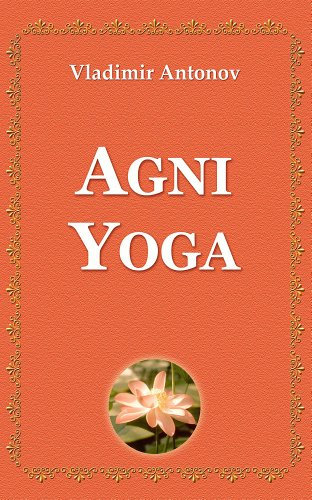 Agni Yoga (Spanish Edition)