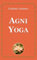 Agni Yoga (Spanish Edition)