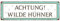 Interluxe Schild aus Metall Metallschild Blech Achtung wilde Hühner Huhn Geschenk Shabby Deko Lustig