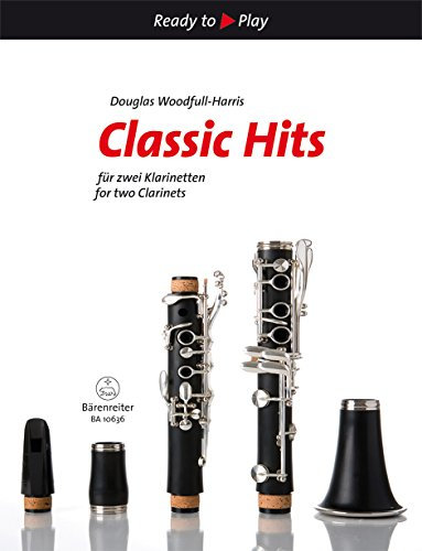 Classic Hits für zwei Klarinetten. Ready to Play. Spielpartitur(2), Sammelband