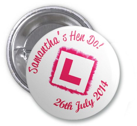 Single Add On - L Plate Hen Do / Hen Party Personalised Badge Name & Date
