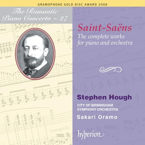 Saint-Saëns: The Complete Works for Piano and Orchestra