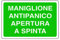 Cartello in alluminio bianco Maniglione antipanico apertura a spinta 30x20 cm