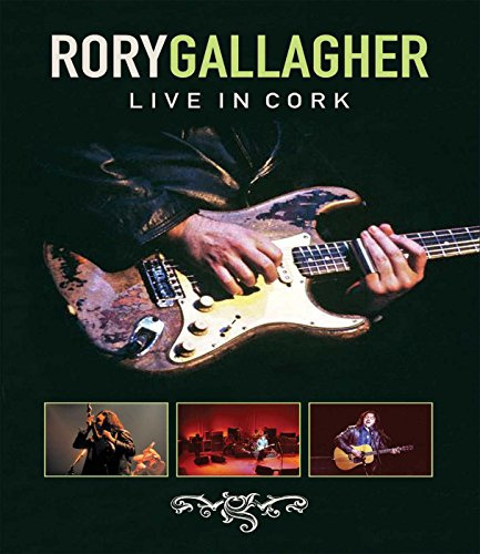 Rory Gallagher - Live in Cork
