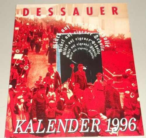 Dessauer Kalender 1996. Heimatkundliches Jahrbuch für Dessau und Umgebung.