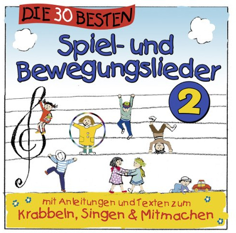 Die 30 besten Spiel-und Bewegungslieder 2