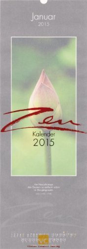 Zen-Kalender 2015 by Orth, Vis (2014) Kalender