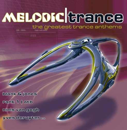 Melodic Trance Greatest
